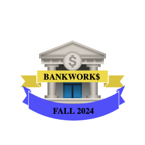 BankWork$ Training Fall 2024